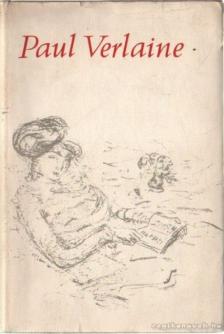 VERLAINE, PAUL - Paul Verlaine válogatott versei [antikvár]