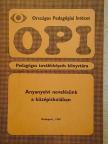 Békési Imre - Anyanyelvi nevelésünk a középiskolában [antikvár]