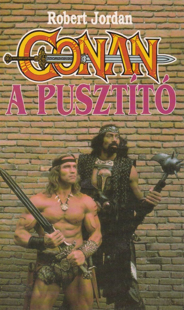 Robert Jordan - Conan, a pusztító [antikvár]