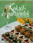 Rosemarie Saunders - KOKTÉL- ÉS PARTIÉTELEK