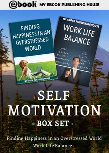 House My Ebook Publishing - Self Motivation Box Set [eKönyv: epub, mobi]