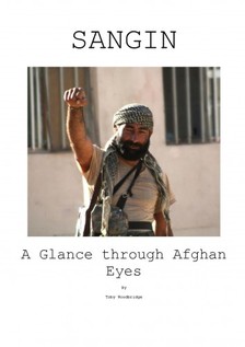 Woodbridge Toby Woodbridge - Sangin A Glance Through Afghan Eyes [eKönyv: epub, mobi]