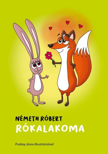 Németh Róbert - RÓKALAKOMA