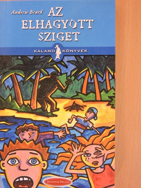 Andrew Beard - Az elhagyott sziget [antikvár]