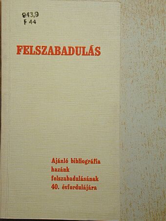 Felszabadulás [antikvár]