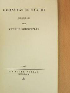 Arthur Schnitzler - Casanovas Heimfahrt [antikvár]