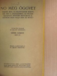 Gárdonyi Géza - No még öggyet [antikvár]