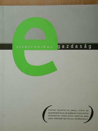 Fűrész Gábor - Elektronikus gazdaság [antikvár]