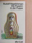 Rudolf Hagelstange - Die Puppen in der Puppe [antikvár]