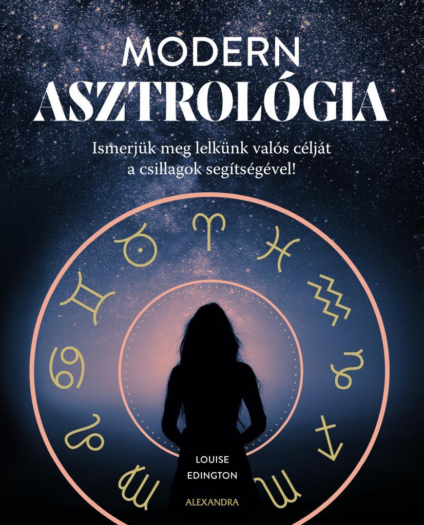 Louise Edington - Modern asztrológia