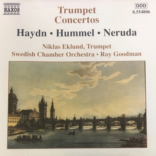 HAYDN, HUMMEL, NERUDA - TRUMPET CONCERTOS CD NIKLAS EKLUND
