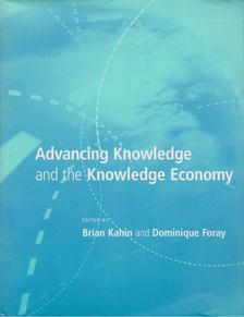 Brian Kahin, Dominique Foray - Advancing Knowledge and The Knowledge Economy [antikvár]