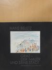Alois Hergouth - Graz - der Maler und seine Stadt [antikvár]