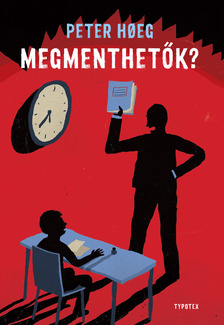 Peter Hoeg - Megmenthetők? [eKönyv: epub, mobi]