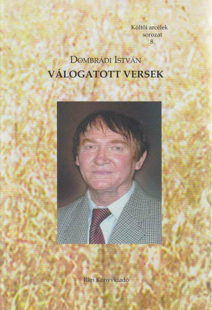 Dombrádi István - Válogatott versek [antikvár]