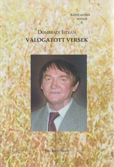Dombrádi István - Válogatott versek [antikvár]