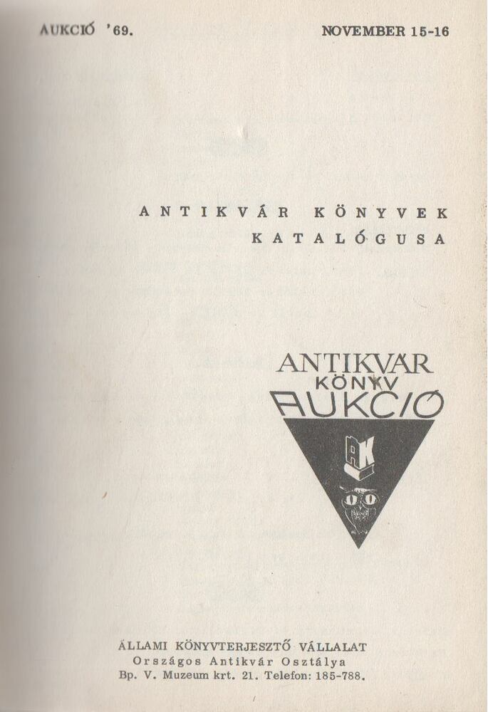Antikvár könyvek katalógusa - Aukció '69 [antikvár]