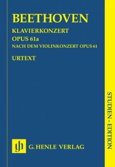 BEETHOVEN - KLAVIERKONZERT OP.61a NACH DEM VIOLINKONZERT OP.61 STUDIENPARTITUR URTEXT