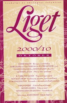 Levendel Júlia, Horgas Béla - Liget 2000/10. szám [antikvár]
