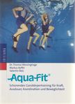 Dr. Thomas Wessinghage, Ryffel, Markus, Belz, Valentin - Aqua-Fit [antikvár]
