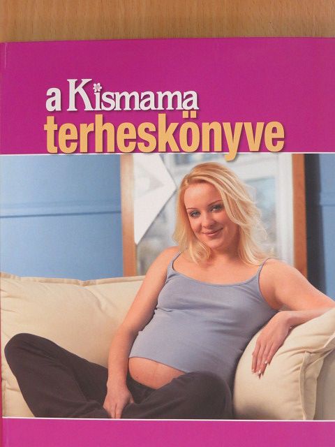 Balányi Klári - A Kismama terheskönyve [antikvár]
