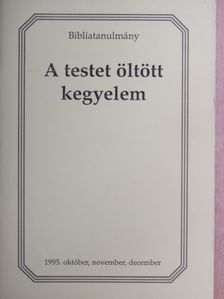 Leslie Bumgardner - A testet öltött kegyelem [antikvár]