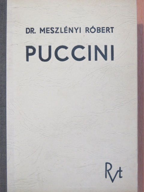 Dr. Meszlényi Róbert - Puccini [antikvár]