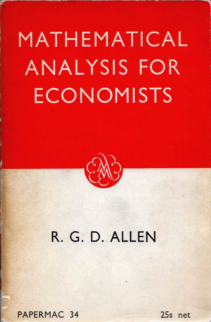 R. G. D. Allen - Mathematical Analysis for Economists [antikvár]