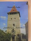 Dánielisz Endre - "Szülőhelyem, Szalonta..." (dedikált példány) [antikvár]