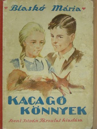 Blaskó Mária - Kacagó könnyek [antikvár]