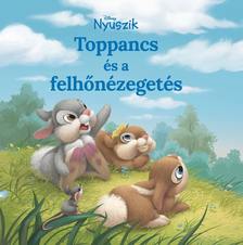 Nancy Cote - Disney Nyuszik - Toppancs és a felhőnézegetés
