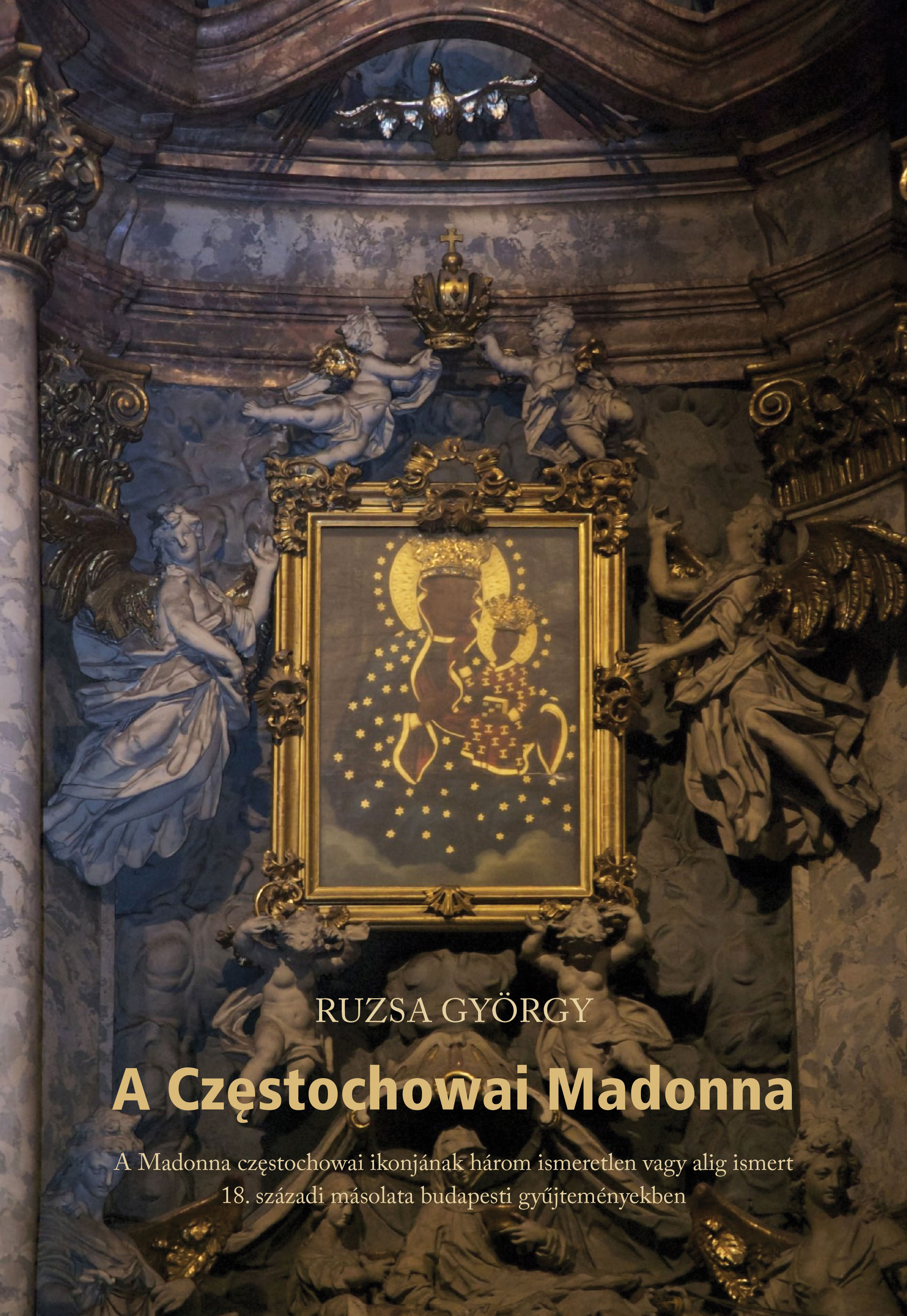 Ruzsa György - A Czêstochowai Madonna