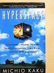 Michio Kaku - Hyperspace [antikvár]