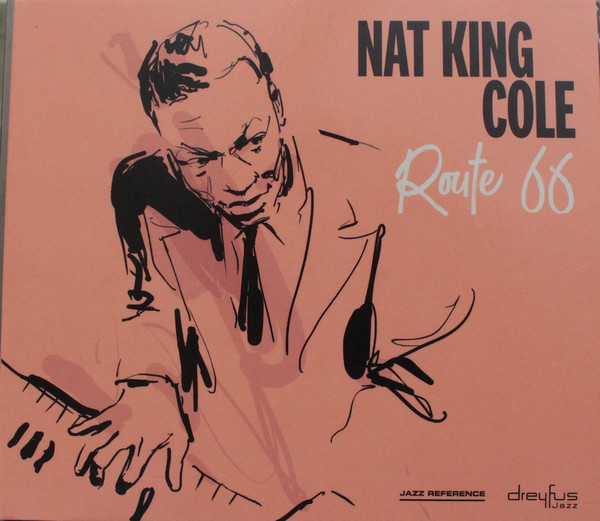 NAT KING COLE - ROUTE 66 CD NAT KING COLE