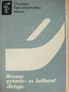 Heveny gyomor- és bélhurut diétája [antikvár]
