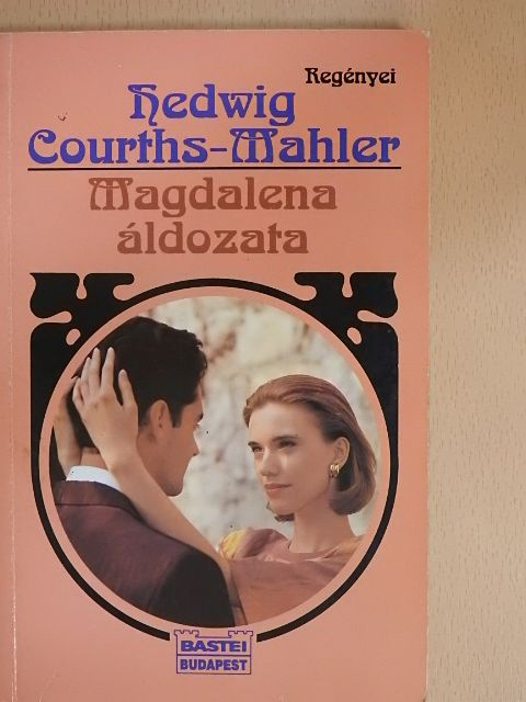 Hedwig Courths-Mahler - Magdalena áldozata [antikvár]