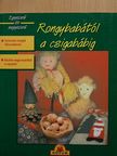 Bán Marcella - Rongybabától a csigabábig [antikvár]