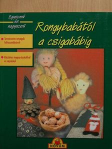 Bán Marcella - Rongybabától a csigabábig [antikvár]