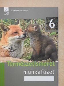 Kropog Erzsébet - Természetismeret munkafüzet 6. [antikvár]