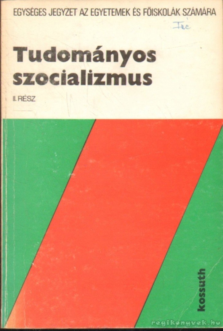 Magyar György - Tudományos szocializmus II. rész [antikvár]