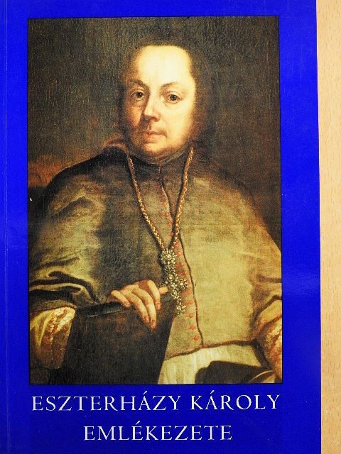 Berényi László - Eszterházy Károly emlékezete [antikvár]