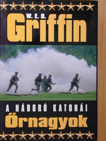 W. E. B. Griffin - Őrnagyok [antikvár]