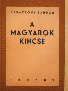 Karácsony Sándor - A magyarok kincse [antikvár]