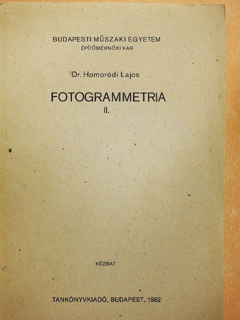 Dr. Homoródi Lajos - Fotogrammetria II. [antikvár]