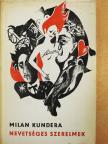 Milan Kundera - Nevetséges szerelmek [antikvár]