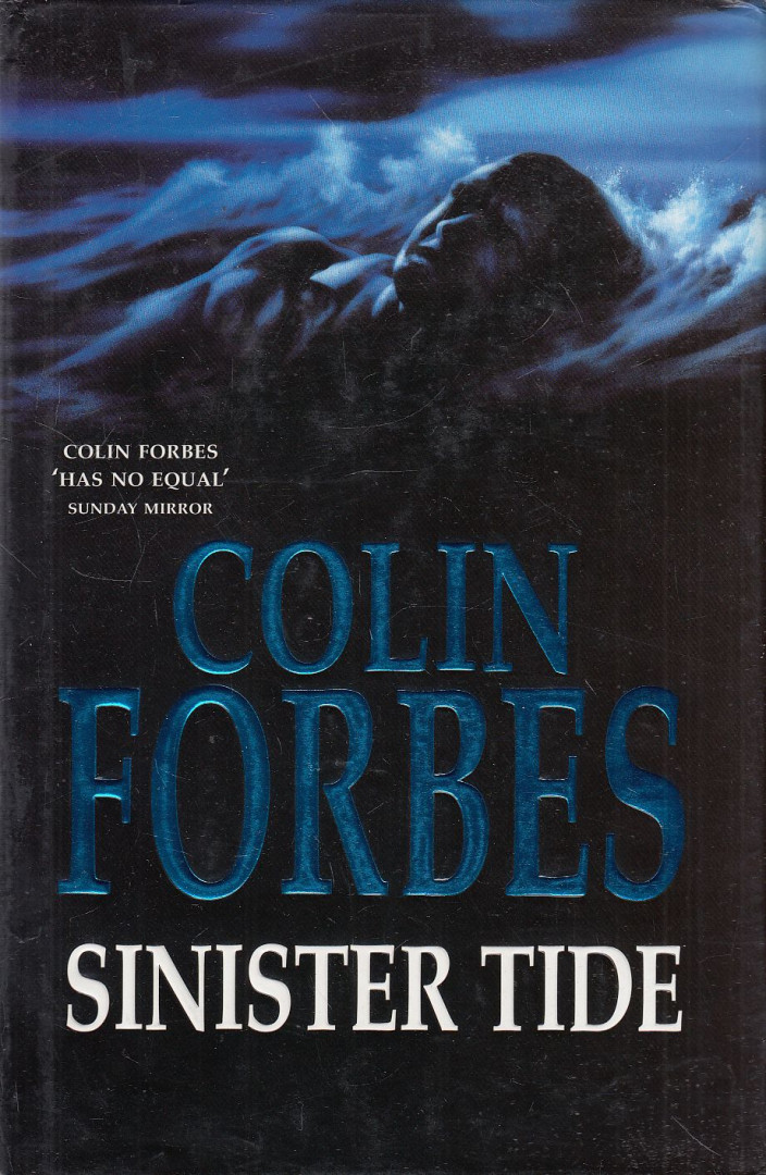 COLIN FORBES - Sinister Tide [antikvár]