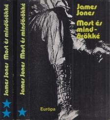 JONES, JAMES - Most és mindörökké I-II. [antikvár]