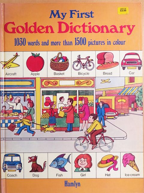 Ellen Wales Walpole - My First Golden Dictionary [antikvár]