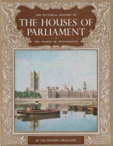 The Pictorial History of Parliament [antikvár]