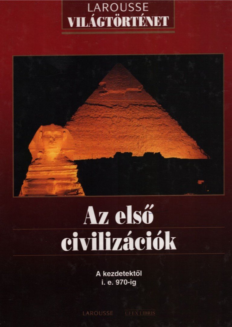 Az első civilizációk [antikvár]